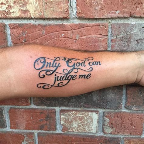 54 Fantastic Only God Can Judge Me Tattoo Ideas